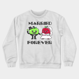 Wedding Marriage Marriage Wedding Ceremony Married Crewneck Sweatshirt